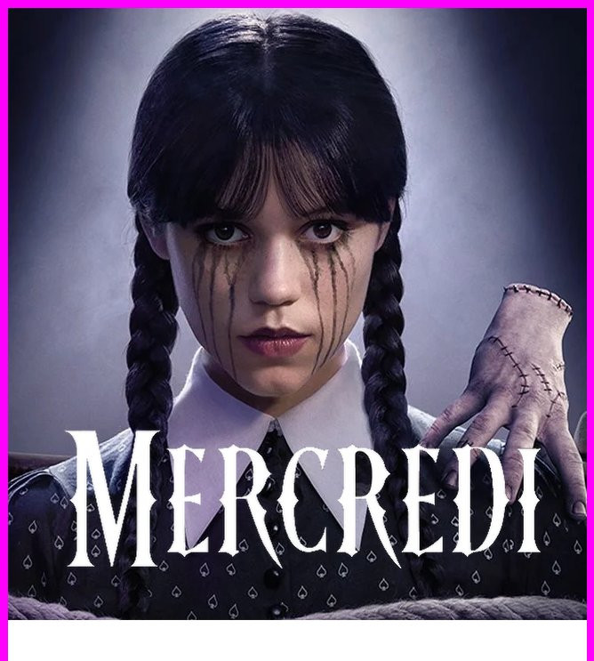 MERCREDI ADDAMS